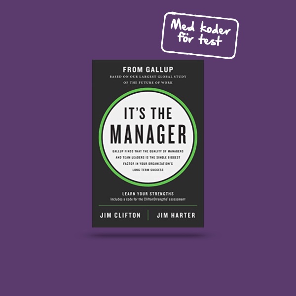 It’s The Manager
– Jim Clifton & Jim Harter
